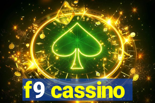 f9 cassino